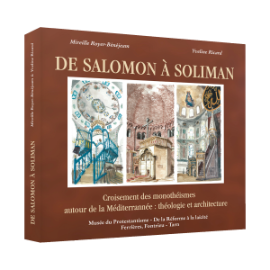 From Solomon to Soliman Crossing monotheisms around the Mediterranean
Theology and architecture